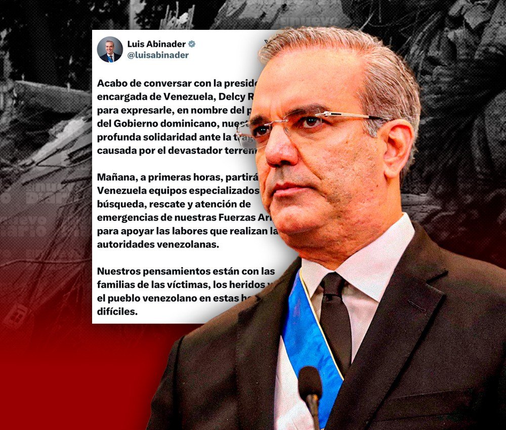 Abinader coordina apoyo a Venezuela y envía equipos de rescate de las Fuerzas Armadas
